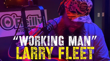 Larry Fleet - Working Man