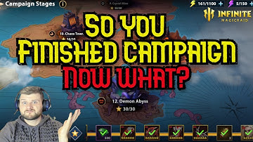 Finished Campaign? What Now? -  Infinite Magicraid