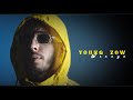 Young Zow WESAYA Official Music Video 