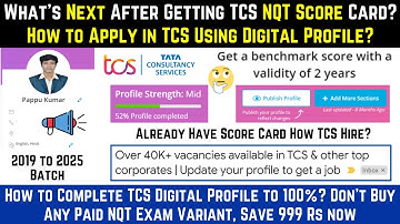 Next Step After Giving TCS NQT Exam & Use of Scorecard | TCS Digital Profile💯 | TCS Interview Cutoff