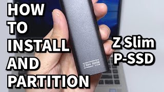 How to install and partition--Z Slim Portable SSD