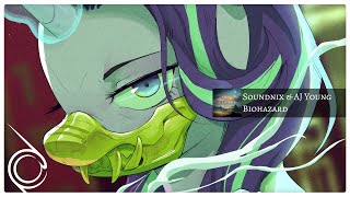 Soundnix & AJ Young - Biohazard [Dubstep]