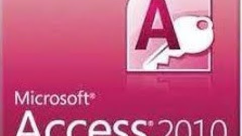 Hướng dẫn làm Bài tập và thực hành 1 Làm quen với Microsoft Access 2010 và bảng (Tin 12)