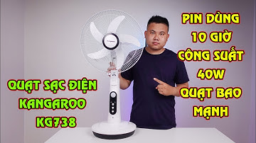 Mùa Hè Nắng Nóng Hay Mất Điện Có Cây Quạt Sạc Điện Này Dùng Sướng Thật - Kangaroo KG738