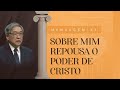 [ AO VIVO ] M. 33 - Sobre mim repousa o poder de Cristo | Ezra Ma