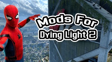 How To Download Mods For Dying Light 2