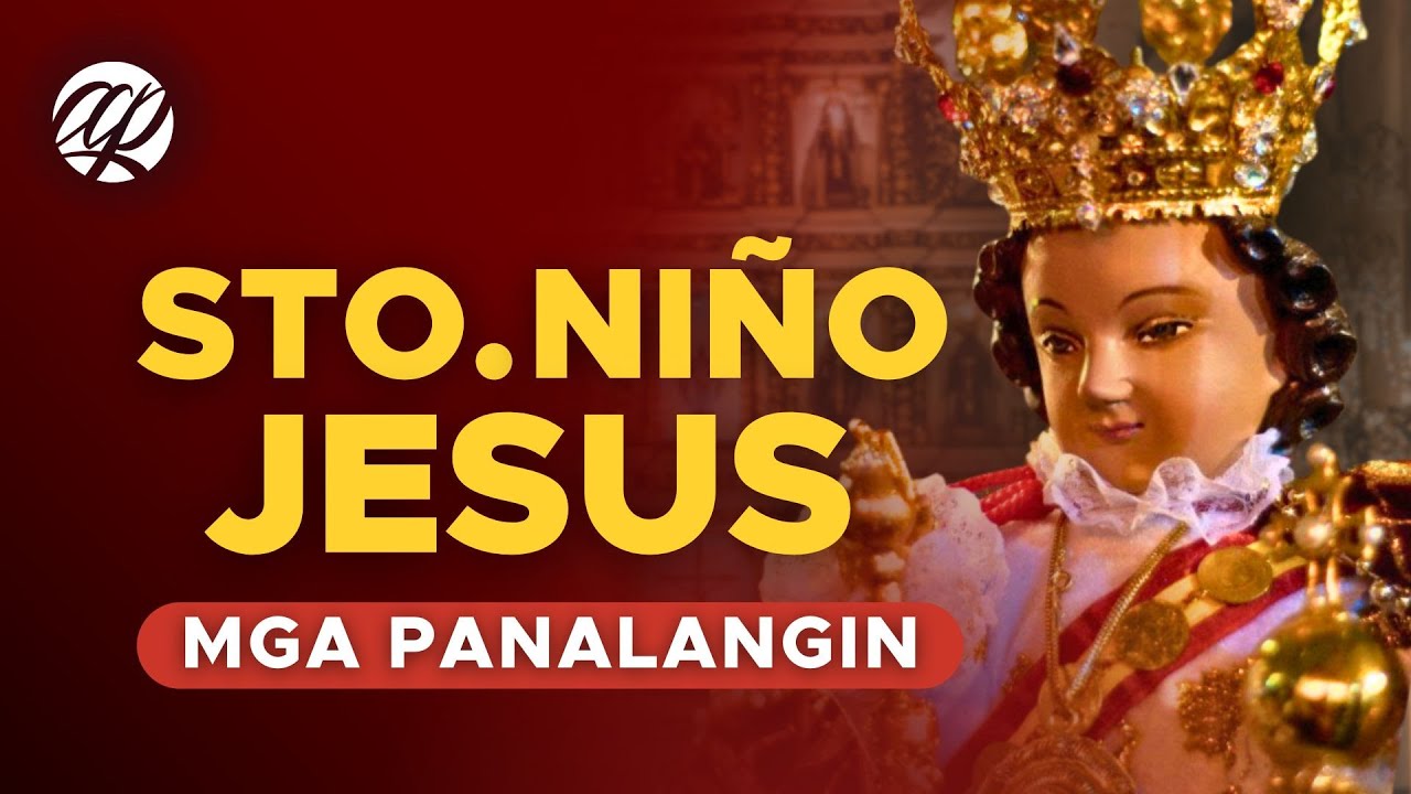 STO. NIÑO JESUS: Taimtim na Panalangin • Tagalog Catholic Prayers