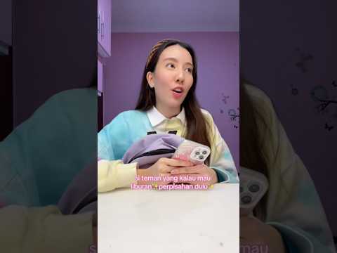 #pov si teman yang kalau mau liburan ✨perpisahan dulu✨ #short