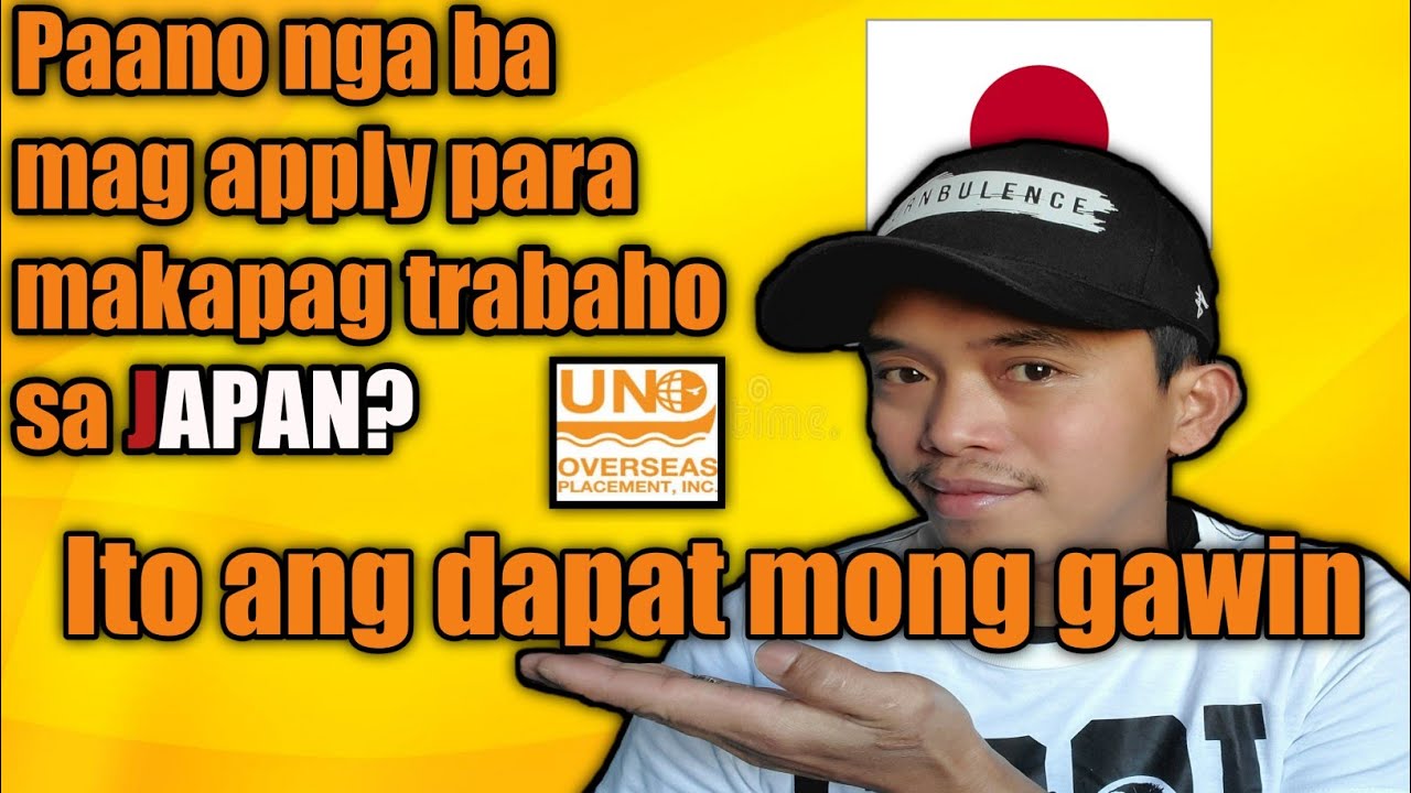 PAANO MAG APPLY PAPUNTANG JAPAN/PAANO MAGTRABAHO SA JAPAN