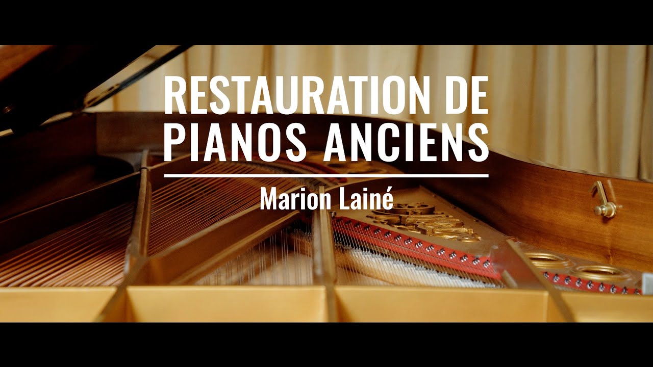 Restauration de pianos anciens : Marion Lainé