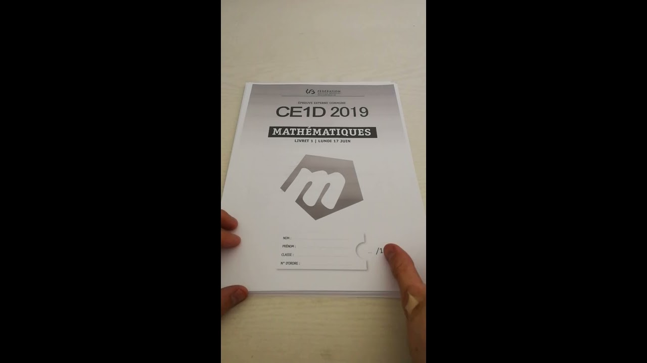 CE1D 2019 - MATHEMATIQUES 17 JUIN 2019. COMPLET! IL A FUITÉ!