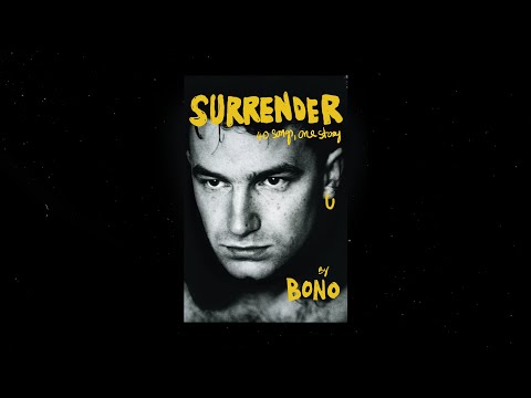 Out of control - 'surrender: 40 songs, one story' by bono