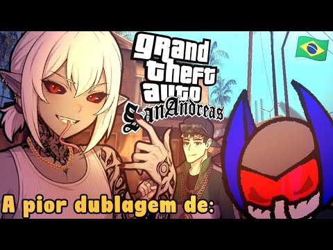 The worst dubbing of GTA San Andreas!!!