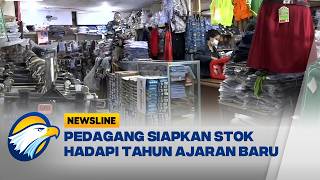 Jelang Tahun Ajaran Baru, Toko Seragam Tambah Stok - [Newsline]