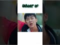 what if#kdrama #shortsvideo #song #aesthetic