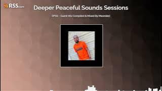 DPSS - Guest Mix Compiled & Mixed By Msondezi