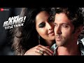 Bang Bang Title Track BANG BANG Hrithik Roshan Katrina Kaif Vishal Shekar Benny D Neeti M Bang Bang Title Track BANG BANG Hrithik Roshan Katrina Kaif Vishal Shekar Benny D Neeti M
