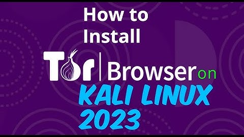 How To Install Tor Browser In Kali Linux [2023 Version] #kalilinux  #torbrowser