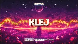 ReTo - Klej (ZIEMUŚ x B1AŁY BOOTLEG)