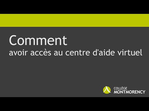 Tutoriel : Comment avoir accès au centre d'aide virtuel