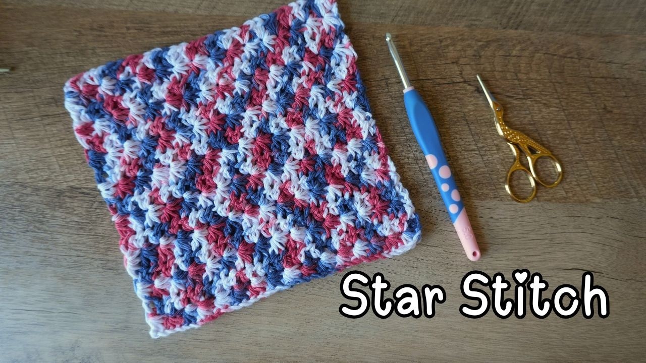 How to Crochet the Star Stitch | Easy Washcloth Tutorial