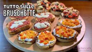 Bruschette 3 Modi Per Bruscare Il Pane E 3 Idee Per Condire La Bruschetta