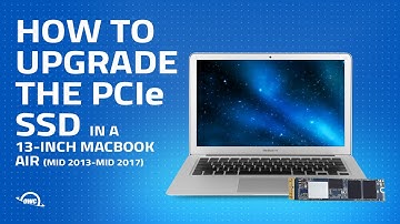 How to Upgrade the SSD in a 13-inch MacBook Air (Mid 2013 – Mid 2017) MacBookAir6,2 MacBookAir7,2