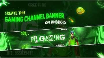 How to Make a Gaming Channel Banner in 10 Minutes On Android ||Gaming Banner Keise Banaye|| 3B EDITZ