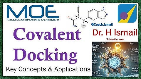 Covalent Docking with MOE | Practical Demonstration & Results Interpretation | Step by Step Tutorial