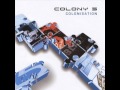 Colony 5  accelerate