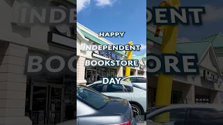 Celebrating Independent Bookstore Day! #booktube #independentbookstore