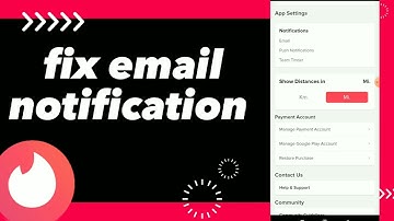 How To Fix Email Notification On Tinder App