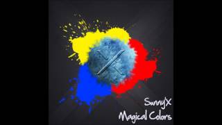 Sunny'X - Magical Colors (Free Track)