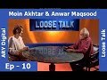 Loose Talk Episode 10 - ARYDigital