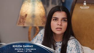 Khuda Gawah Episode 96 Promo Tomorrow at 7PM Subhan Awan Rahat Ghani Multiverse Entertainment