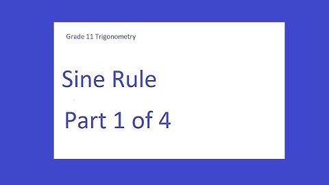 Trigonometry Sine Rule Part1