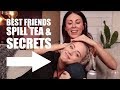 BEST FRIENDS Spill Secrets Ft. Lily Marston!!!