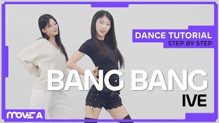 IVE (아이브) - Bang Bang | Dance Tutorial Step by Step (Mirrored)