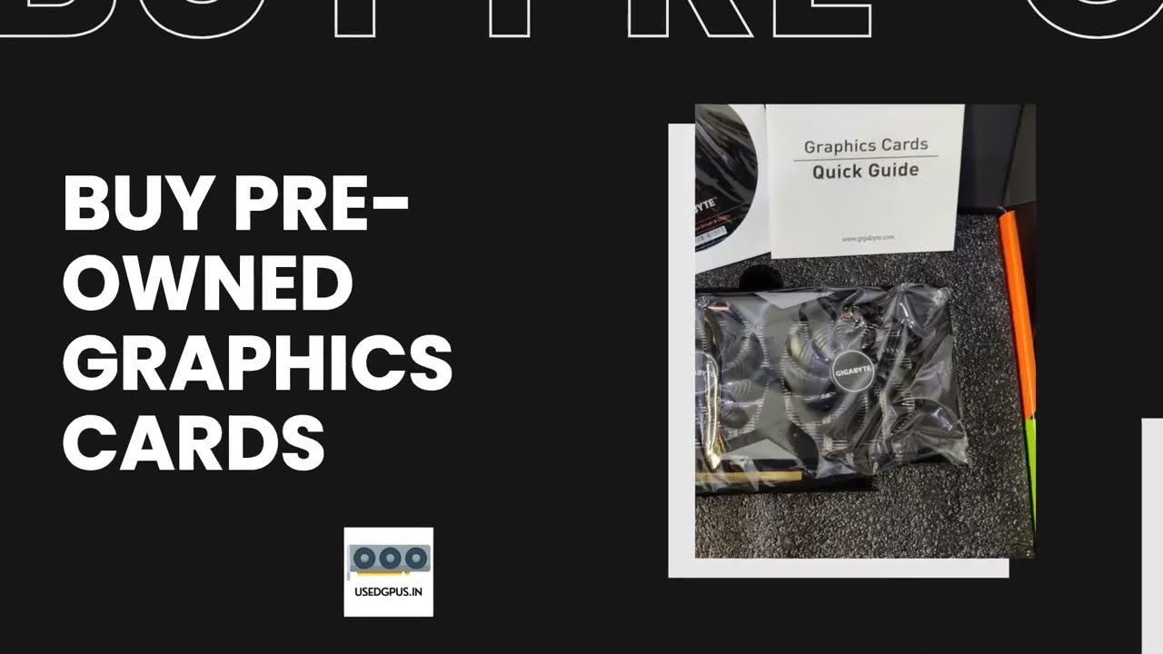 Buy Pre-Owned Graphics Cards at Amazing Prices