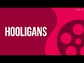 Hooligans 2005  full movie podcast episode  film review