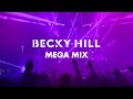 Becky Hill Mega Mix 2