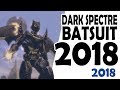 DCUO Dark Spectre Batsuit 2018