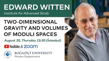 Edward Witten - Two-Dimensional Gravity and Volumes of Moduli Spaces