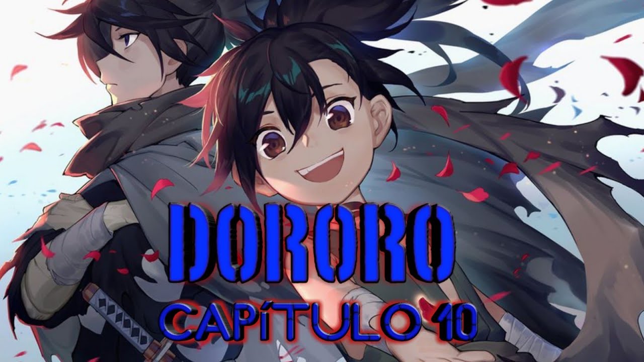 Dororo Capítulo 10 (Sub. Español) YouTube