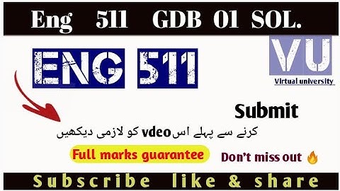 Eng511 GDB 01 | solution 2025|VU| |Eng511 #rslearningzone511GDBbyRSLearningZone