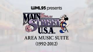 Main Street, U.S.A. Area Music Suite (1992) (Extended)