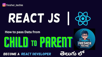 Pass data from child to parent | తెలుగు లో 🔥| react for beginners | #react @BeWith_Balaji