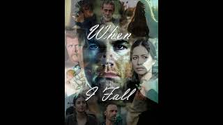 When I Fall; A Walking Dead Fan Novel: Full Cast Audio Drama: Chapter 9