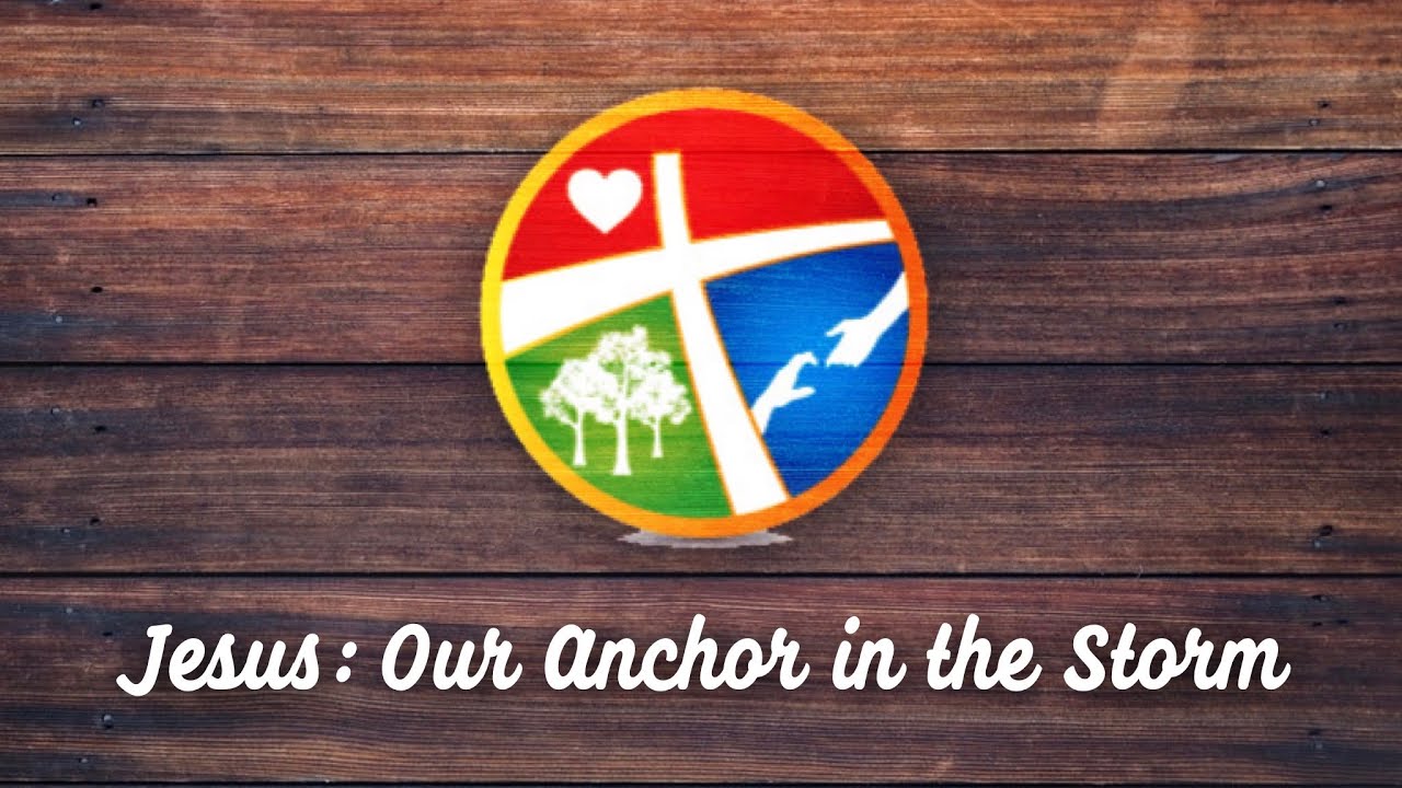 Jesus Our Anchor in the Storm, June 28 Sermon YouTube