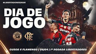 🔴 AO VIVO: CUSCO x FLAMENGO | PRÉ-JOGO + NARRAÇÃO | CONMEBOL LIBERTADORES (08/04/26)